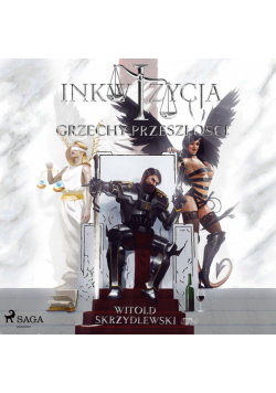 Inkwizycja - Grzechy Przeszłości