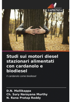 Studi sui motori diesel stazionari alimentati con cardanolo e biodiesel