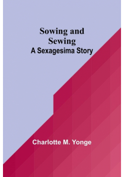 Sowing and Sewing