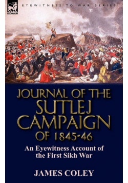Journal of the Sutlej Campaign of 1845-6