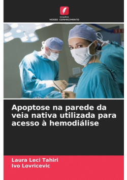 Apoptose na parede da veia nativa utilizada para acesso à hemodiálise