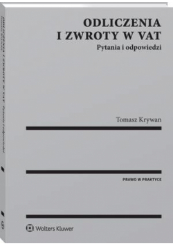 Odliczenia i zwroty w VAT. Pytania i odpowiedzi