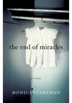 The End of Miracles