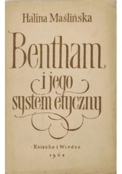 Bentham i jego system etyczny