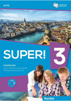 Super Nr 3 Podręcznik wieloletni A2 B1