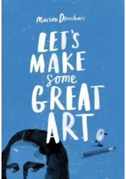Lets make some great art