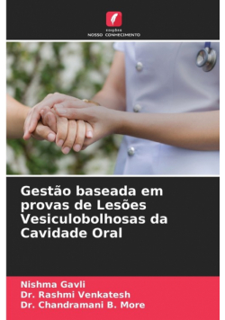 Gestão baseada em provas de Lesões Vesiculobolhosas da Cavidade Oral