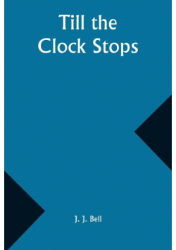 Till the Clock Stops