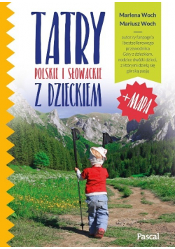 Tatry polskie i słowackie z dzieckiem