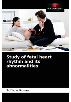 Study of fetal heart rhythm and its abnormalities
