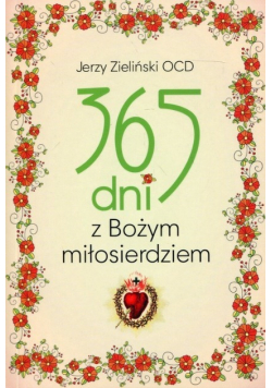 365 dni z Bożym Miłosierdziem