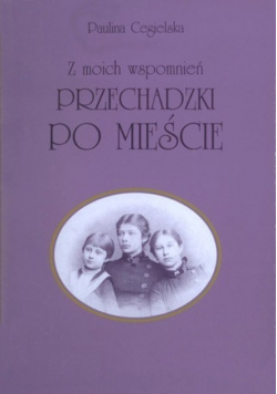 Przechadzki po mieście