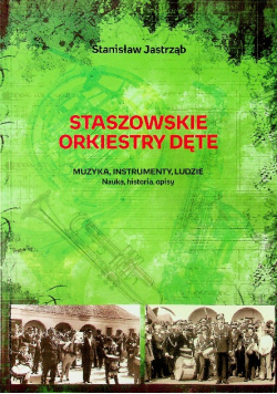 Staszowskie orkiestry dęte
