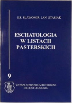 Eschatologia w listach pasterskich. Specyfika terminów rzeczownikowych