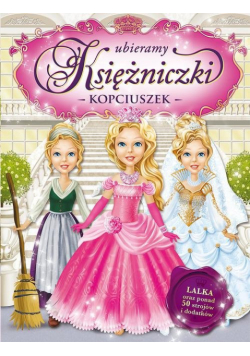 Ubieramy księżniczki Kopciuszek