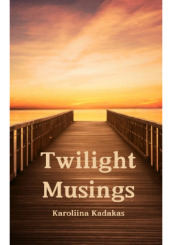 Twilight Musings