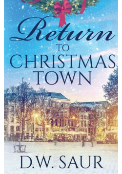 Return To Christmas Town