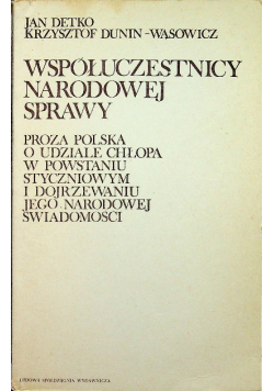 Współuczestnicy narodowej sprawy
