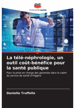 La télé-néphrologie, un outil coût-bénéfice pour la santé publique