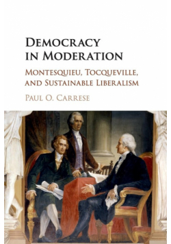 Democracy in Moderation