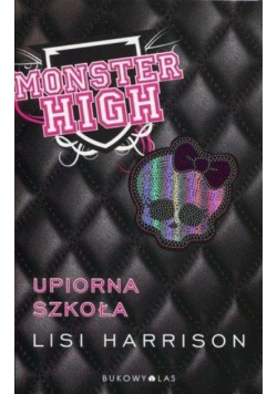 Monster High 1 Upiorna szkoła