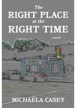 The Right Place at the Right Time