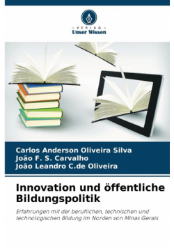 Innovation und öffentliche Bildungspolitik