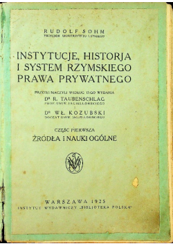 Instytucje historja i system rzymskiego prawa prywatnego 1925 r.