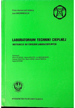 Laboratorium Techniki Cieplnej Instrukcje Do Ćwiczeń Laboratoryjnych