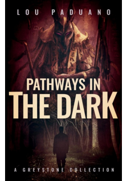 Pathways in the Dark