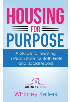 Housing For Purpose