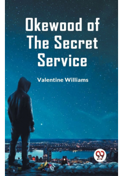 Okewood Of The Secret Service