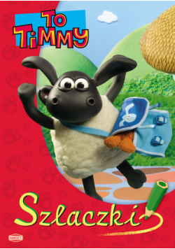 To Timmy Szlaczki