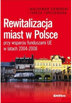 Rewitalizacja miast w Polsce