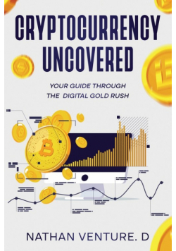 Cryptocurrency Uncovered