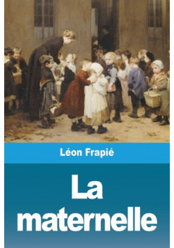 La maternelle