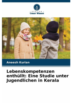 Lebenskompetenzen enthüllt