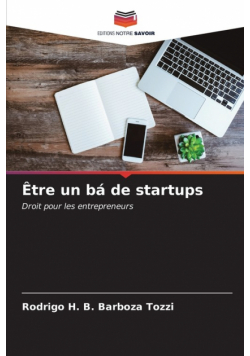 Être un bá de startups
