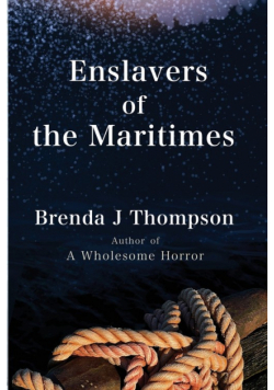 Enslavers of the Maritimes