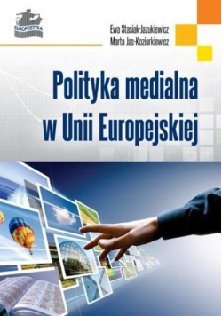 Polityka medialna w Uni Europejskiej