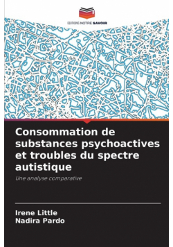 Consommation de substances psychoactives et troubles du spectre autistique