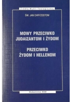 Mowy przeciwko Judaizantom i Żydom