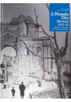 A Phoenix City Warsaw 1945 1950