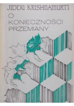 O konieczności przemiany