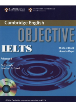 Capel Annette - Objective IELTS Advanced Self Study Student's Book + CD