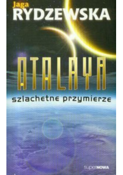 Atalaya Szlachetne przymierze