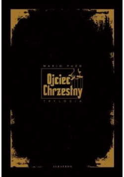 Trylogia Ojciec Chrzestny NOWA