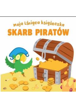 Moja lśniąca książeczka Skarb piratów
