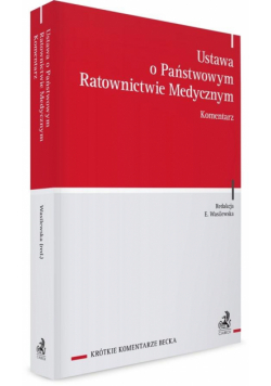 Ustawa o państwowym ratownictwie medycznym