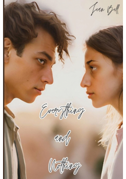 Everything and Nothing